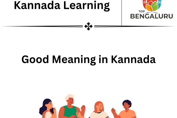 Good Meaning in Kannada