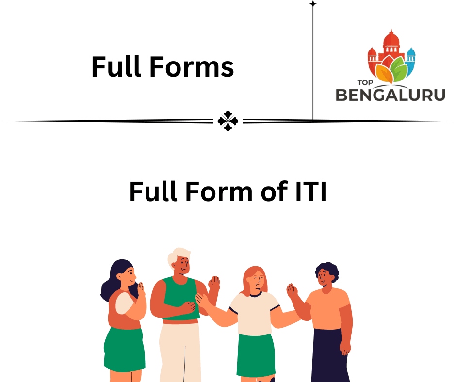 Full Form of ITI