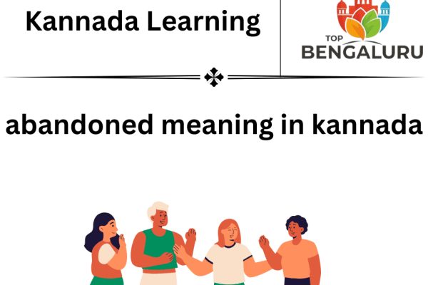 Abandoned Meaning in Kannada