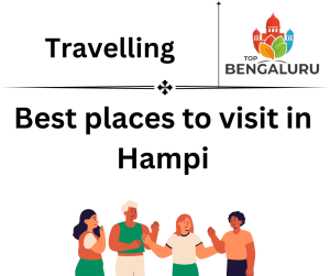 Best places to visit in Hampi