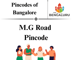 MG Road Pincode