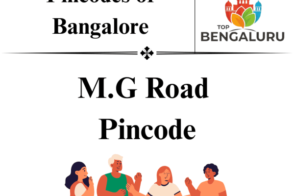 MG Road Pincode