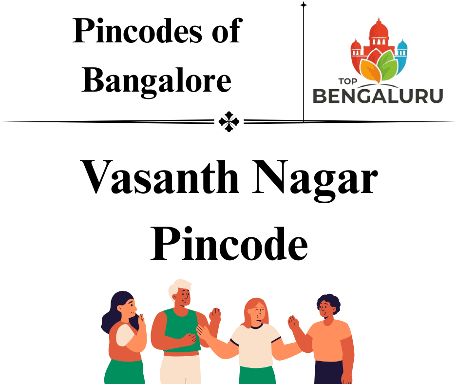 Vasanth Nagar Pincode