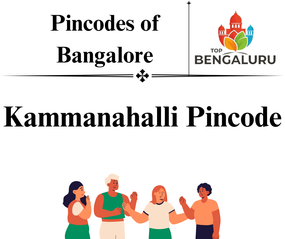 Kammanahalli Pincode